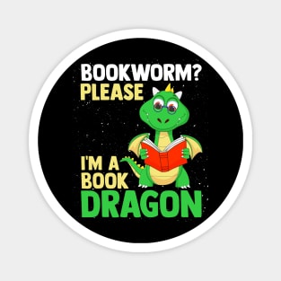 I'm A Book Dragon Book Lovers Magnet